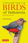 A Photographic Guide to the Birds of Indonesia (Updated Second Edition) by Morten Strange, Morten Strange, 9780804858397