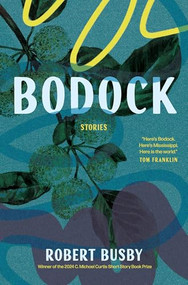 Bodock: Stories by Robert Busby, 9798885740517