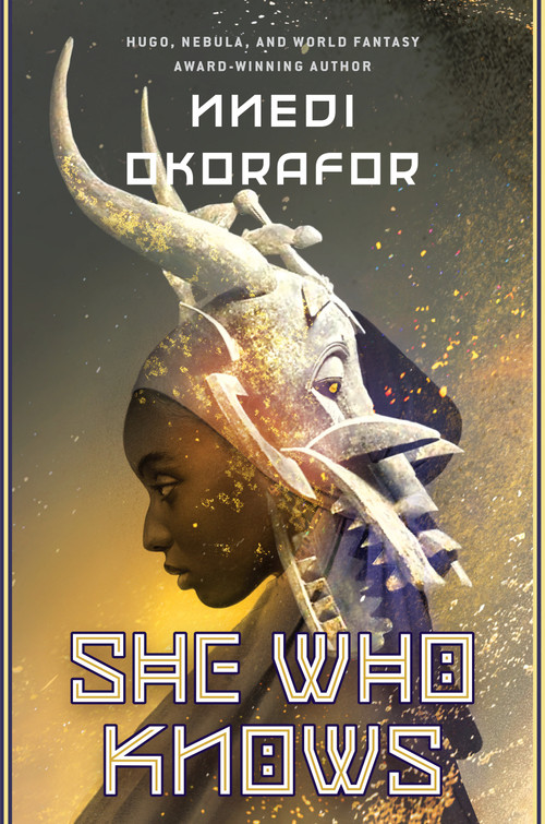 She Who Knows - 9780756419998 by Nnedi Okorafor, 9780756419998