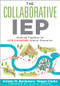 The Collaborative IEP (Working Together for Life-Changing Special Education (Create effective individualized education plans for student success.)) by Kristen M. Bordonaro, Megan Clark, 9781958590157