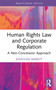 Human Rights Law and Corporate Regulation (A Neo-Concession Approach) by Jonathan Barrett, 9781032833781