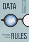 Data Rules (Elevating Teaching with Objective Reflection) by Jim Knight, Michael Faggella-Luby, 9781416633303