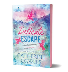 Delicate Escape (Deluxe Edition) by Catherine Cowles, 9781464240966