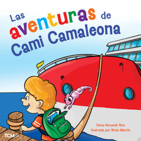 Las aventuras de Cami Camaleona (Spanish Edition) by Dona Herweck Rice, Brian Martin, 9798765961575