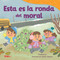 Esta es la ronda del moral (Spanish Edition) by Becky Sapone, Becky Sapone, 9798765961599