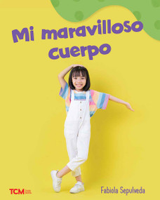 Mi maravilloso cuerpo (A Wordless Nonfiction Book) (Spanish Edition) by Fabiola Sepulveda, Fabiola Sepulveda, 9798765961643
