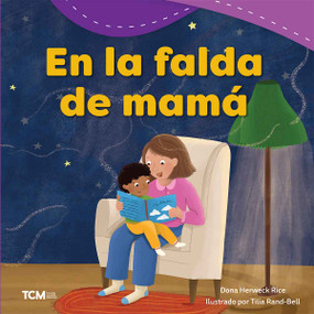 En la falda de mamá (Spanish Edition) by Dona Herweck Rice, Tilia Rand-Bell, 9798765961728