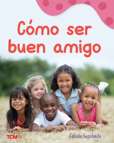 Cómo ser buen amigo (A Wordless Nonfiction Book) (Spanish Edition) by Fabiola Sepulveda, Fabiola Sepulveda, 9798765961735