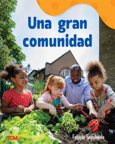 Una gran comunidad (A Wordless Nonfiction Book) (Spanish Edition) by Fabiola Sepulveda, Fabiola Sepulveda, 9798765961827