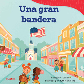 Una gran bandera (Spanish Edition) by George M. Cohan, Ruth Hammond, 9798765961865