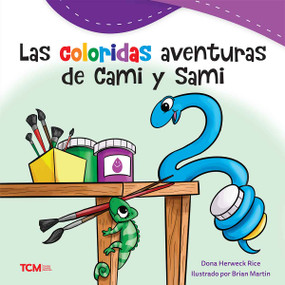 Las coloridas aventuras de Cami y Sami (Spanish Edition) by Dona Herweck Rice, Brian Martin, 9798765961964