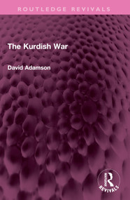 The Kurdish War - 9781032322728 by David Adamson, 9781032322728