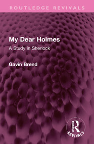 My Dear Holmes (A Study in Sherlock) by Gavin Brend, 9781032348391