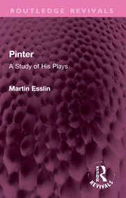 Pinter (A Study of His Plays) - 9781032327662 by Martin Esslin, 9781032327662