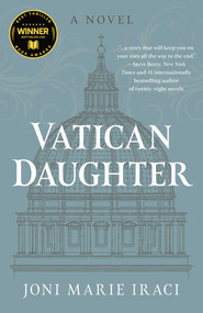 Vatican Daughter (A Novel) by Joni Marie Iraci, 9781803417783