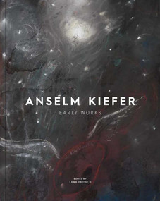 Anselm Kiefer (Early Works) by Lena Fritsch, 9781910807644