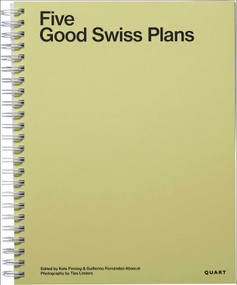 Five Good Swiss Plans by Kate Finning, Guillermo Fernández-Abascal, 9783037613115