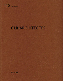 CLR architectes by Heinz Wirz, 9783037613214