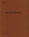 CLR architectes by Heinz Wirz, 9783037613214