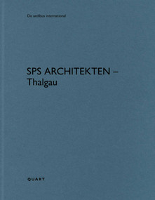 SPS Architekten - Thalgau by Heinz Wirz, 9783037613276
