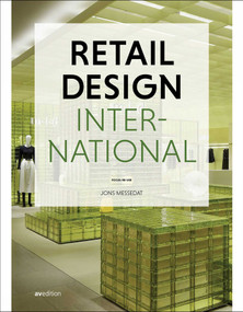 Retail Design International Vol. 9 (Focus: Re-use) by Jons Messedat, 9783899864267