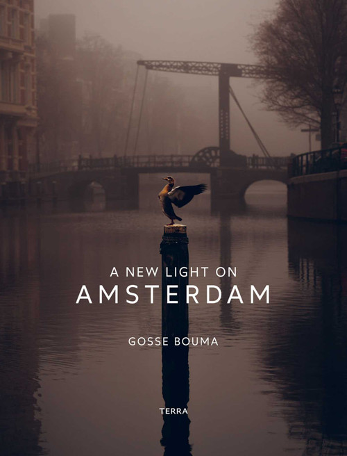 A New Light on Amsterdam by Gosse Bouma, 9789401446341