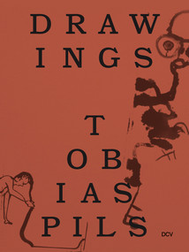 Tobias Pils (Drawings) by Richard Shiff, Tobias Pils, 9783969120873