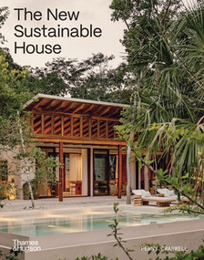 The New Sustainable House (Planet-Friendly Home Design) by Penny Craswell, 9781760764777
