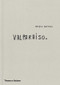 Sergio Larrain (Valparaíso) by Sergio Larrain, Pablo Neruda, Agnès Sire, 9780500544808