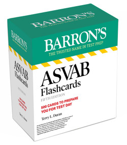 ASVAB Flashcards Fifth Edition: 500 Cards with Up-to-date Practice by Terry L. Duran, 9781506296876