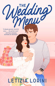 The Wedding Menu by Letizia Lorini, 9781668082331