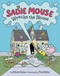 Sadie Mouse Wrecks the House by Elliott Kalan, Tim Miller, 9780062998392