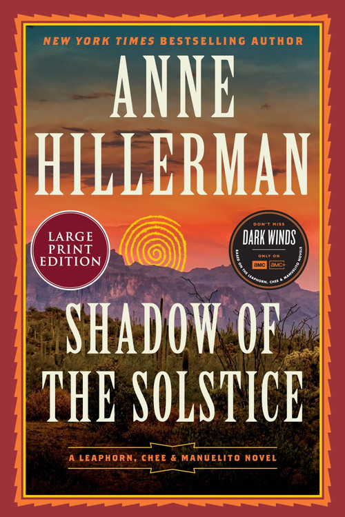 Shadow of the Solstice (A Leaphorn, Chee & Manuelito Novel) - 9780063433557 by Anne Hillerman, 9780063433557