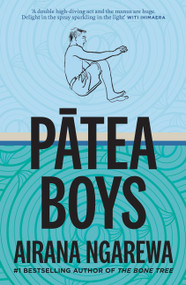 Patea Boys by Airana Ngarewa, 9781869718299