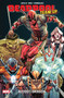 Deadpool Team-Up by Rob Liefeld: Blood of the Dragon by Rob Liefeld, Rob Liefeld, Rob Liefeld, 9781302960919