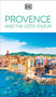 DK Provence and the Cote d'Azur by DK Travel, 9780241719633