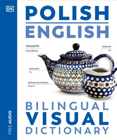 Polish - English Bilingual Visual Dictionary by DK, 9780593963449