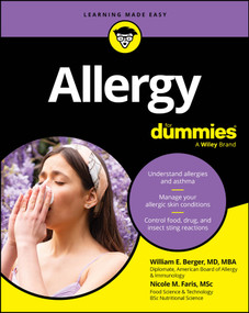 Allergy For Dummies by William E. Berger, Nicole M. Faris, 9781394256686
