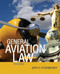General Aviation Law 3/E by Jerry A. Eichenberger, 9780071771818