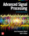 Advanced Signal Processing: A Concise Guide by Todd Moon, Amir-Homayoon Najmi, 9781260458930