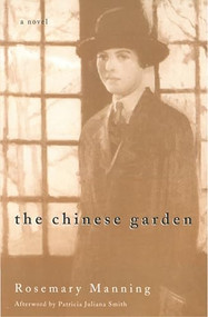 The Chinese Garden by Rosemary Manning, Patricia Juliana Smith, 9781558612167