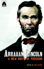 Abraham Lincoln: From the Log Cabin to the White House (Campfire Heroes Line) by Lewis Helfand, Manikandan, 9789380741215