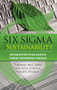 Six Sigma for Sustainability by Tom McCarty, Michael Jordan, Daniel Probst, 9780071752442