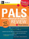 PALS (Pediatric Advanced Life Support) Review: Pearls of Wisdom, Third Edition by Marianne Gausche-Hill, Guy H. Haskell, 9780071488334