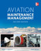 Aviation Maintenance Management, Second Edition by Tariq Siddiqui, Harry A. Kinnison, 9780071805025