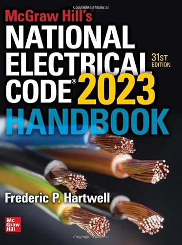 McGraw Hill's National Electrical Code 2023 Handbook, 31st Edition by Frederic P. Hartwell, 9781265997755