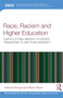 Race, Racism, and Higher Education (Ethnic Minority Students' Transitions to and From University) by Kalwant Bhopal, Martin Myers, 9780367562960