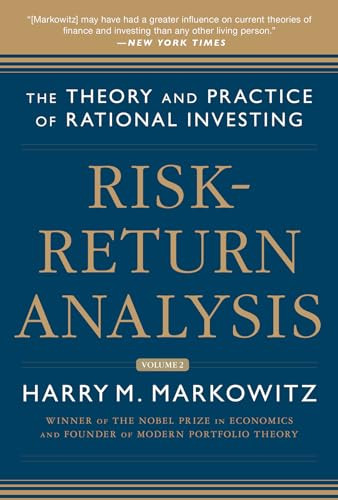 Risk-Return Analysis, Volume 2: The Theory and Practice of Rational Investing by Harry M. Markowitz, 9780071830096