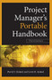 Project Managers Portable Handbook, Third Edition by Lewis R. Ireland, David L. Cleland, 9780071741057