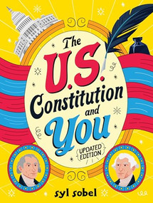 The U.S. Constitution and You - 9781464229930 by Syl Sobel J.D., 9781464229930